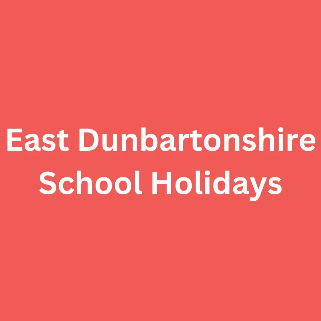East Dunbartonshire School Holidays