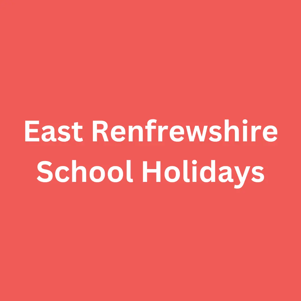 East Renfrewshire School Holidays