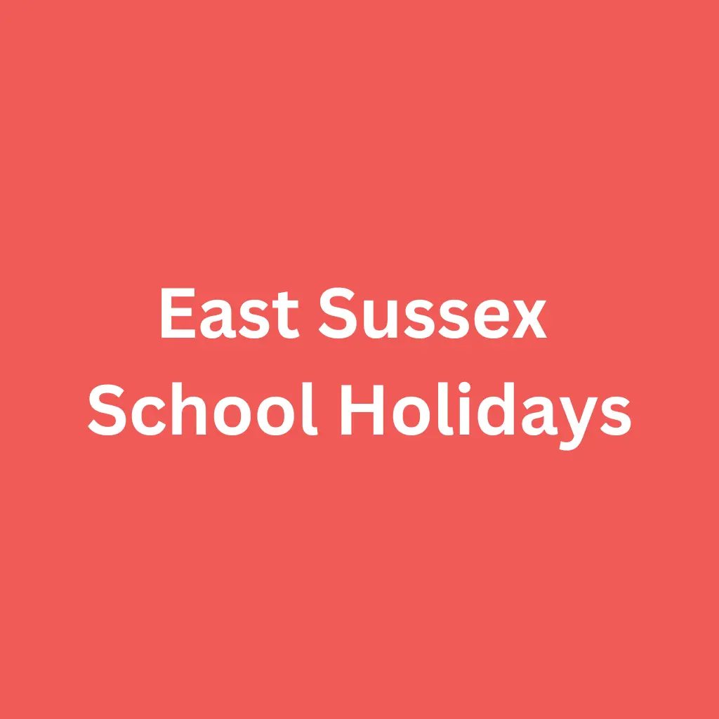 East Sussex School Holidays