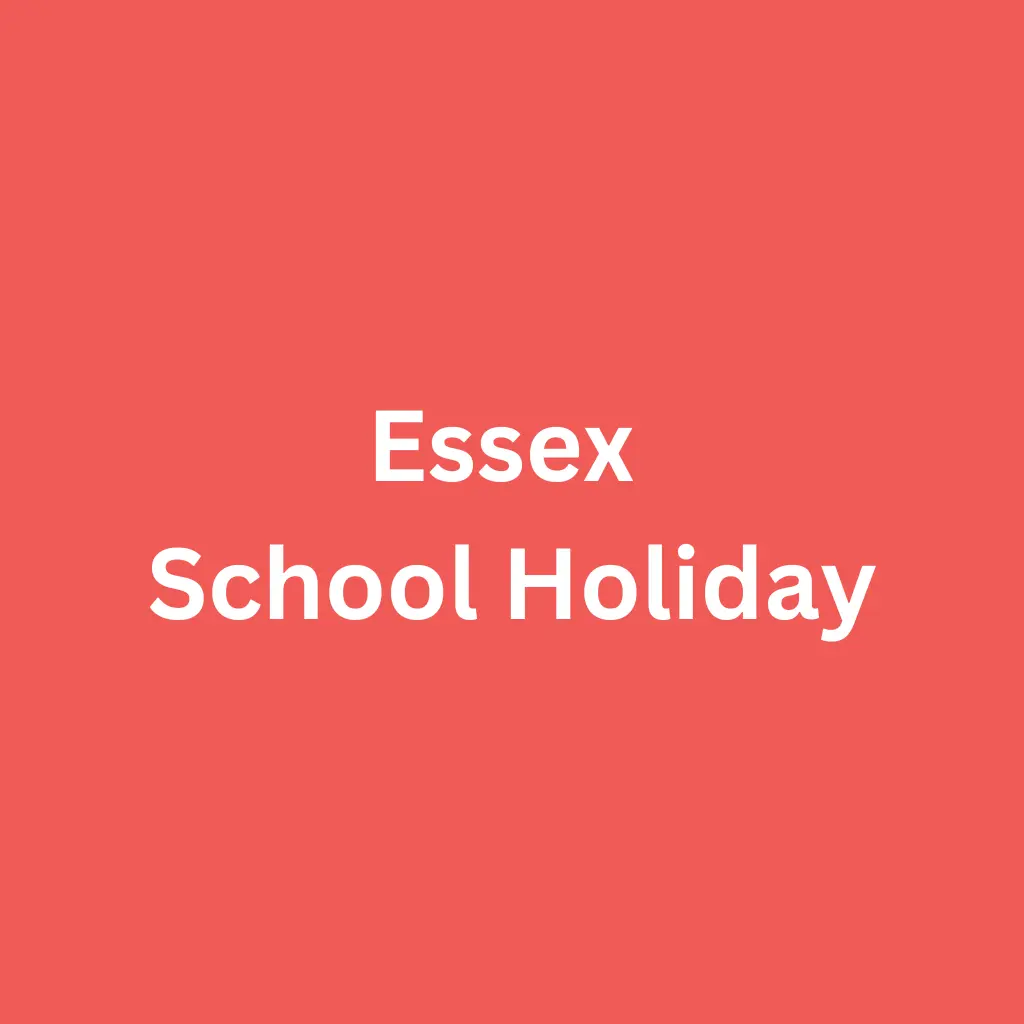 Essex School Holiday