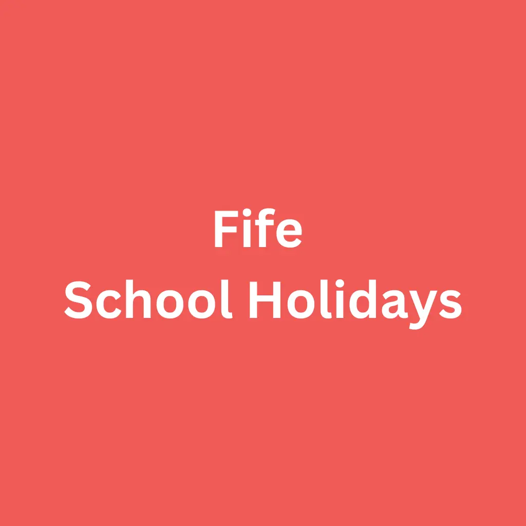 Fife School Holidays