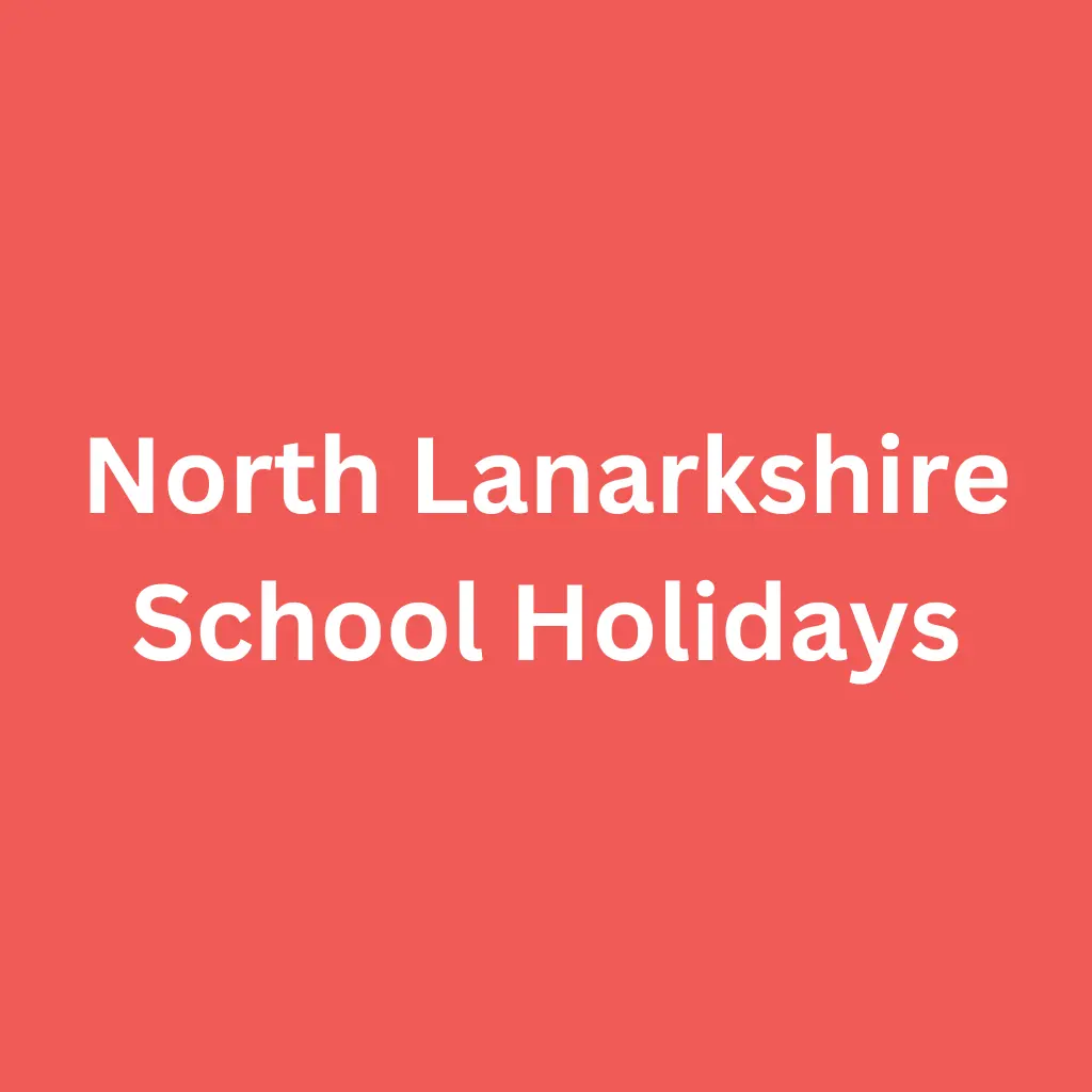 North Lanarkshire School Holidays