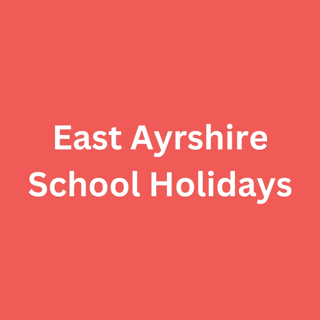 East Ayrshire School Holidays