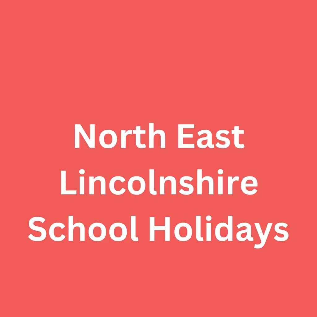 North East Lincolnshire School Holidays