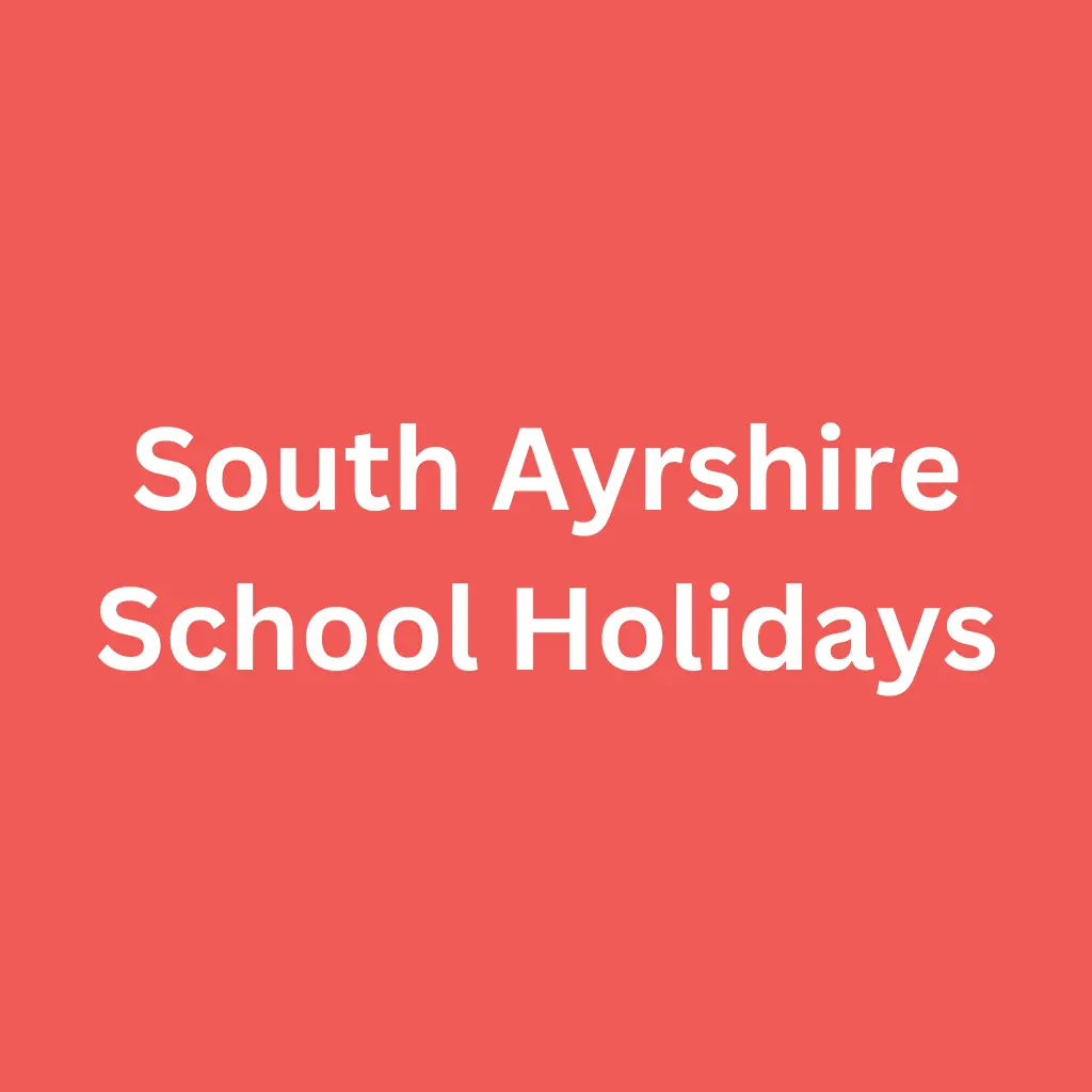 South Ayrshire School Holidays