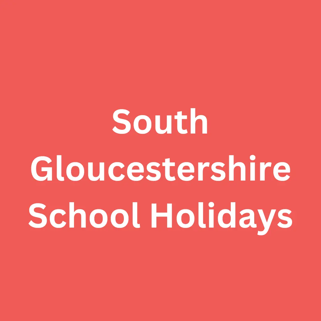 South Gloucestershire School Holidays
