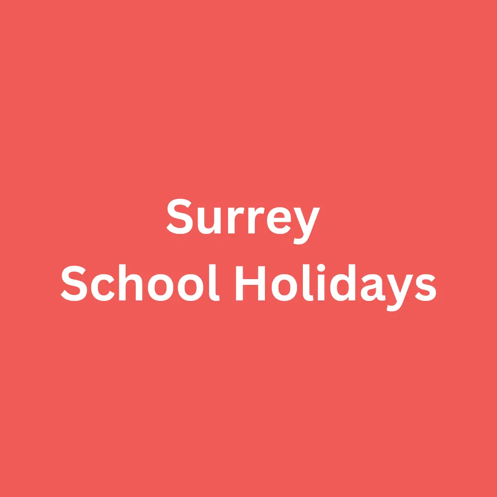 Surrey School Holidays